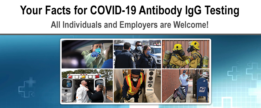 COVID-19 Antibody Test (IgG) Now Available to All Individuals and Employers